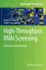 High-Throughput Rnai Screening: Methods and Protocols