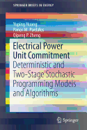 Electrical Power Unit Commitment