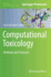 Computational Toxicology: Methods and Protocols