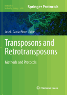 Transposons and Retrotransposons: Methods and Protocols