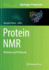 Protein NMR: Methods and Protocols