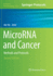 Microrna and Cancer: Methods and Protocols (Methods in Molecular Biology, 1699)