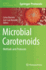 Microbial Carotenoids: Methods and Protocols