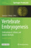 Vertebrate Embryogenesis: Embryological, Cellular, and Genetic Methods