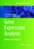 Gene Expression Analysis: Methods and Protocols (Methods in Molecular Biology, 1783)