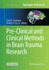 Pre-Clinical and Clinical Methods in Brain Trauma