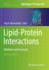 Lipid-Protein Interactions: Methods and Protocols: 2003 (Methods in Molecular Biology, 2003)