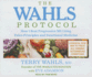 The Wahls Protocol: How I Beat Progressive Ms Using Paleo Principles and Functional Medicine