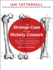 The Strange Case of the Rickety Cossack: and Other Cautionary Tales From Human Evolution