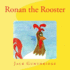 Ronan the Rooster