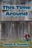 This Time Around