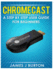 Chromecast: A Step by Step User Guide for Beginners