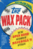 The Wax Pack: on the Open Road in Search of Baseball's Afterlife