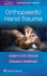 Orthopaedic Hand Trauma (Pb 2020)