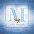 M is for Manger: an Abc Book for Toddlers About Christmas and the Nativity