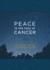 Peace in the Face of Cancer