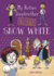 My Rotten Stepbrother Ruined Snow White (My Rotten Stepbrother Ruined Fairy Tales)