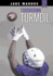 Touchdown Turmoil (Jake Maddox Jv)