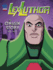 Lex Luthor: an Origin Story
