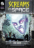End User (Michael Dahl Presents: Screams in Space 4d)
