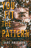 You Fit the Pattern (a Julia Gooden Mystery)