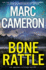 Bone Rattle: a Riveting Novel of Suspense (an Arliss Cutter Novel)