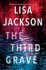The Third Grave (Pierce Reed/Nikki Gillette)