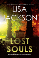 Lost Souls (a Bentz/Montoya Novel)