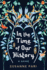 In the Time of Our History: a Novel of Riveting and Evocative Fiction