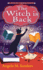 The Witch is Back (Witch Way Librarian Mysteries)