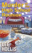 Murder at the High School Reunion (a Maya and Sandra Mystery)