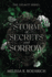Storm of Secrets and Sorrow (the Legacy)