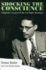 Shocking the Conscience: a Reporter's Account of the Civil Rights Movement