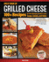 Great Book of Grilled Cheese: 100+ Recipes for the Ultimate Comfort Food, Soups, Salads, and Sides (Fox Chapel Publishing) Cookbook-Delicious Sandwiches, Toasties, and More With Simple Ingredients