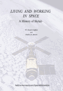 Living and Working in Space: A History of Skylab