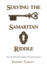 Solving the Samaritan Riddle: Peter's Kingdom Keys Explain Early Spirit Baptism