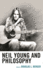 Neil Young and Philosophy