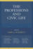 The Professions and Civic Life