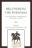 Recovering the Personal: The Philosophical Anthropology of William H. Poteat