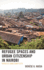 Refugee Spaces and Urban Citizenship in Nairobi: Africa's Sanctuary City