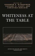 Whiteness at the Table