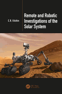 Remote and Robotic Investigations of the Solar System