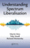 Understanding Spectrum Liberalisation
