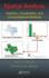 Spatial Analysis: Statistics, Visualization, and Computational Methods