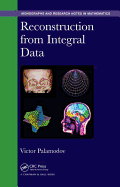 Reconstruction From Integral Data