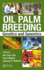 Oil Palm Breeding: Genetics and Genomics