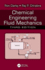 Chemical Engineering Fluid Mechanics