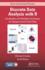 Discrete Data Analysis With R: Visualization and Modeling Techniques for Categorical and Count Data (Chapman & Hall/Crc Texts in Statistical Science)