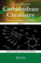 Carbohydrate Chemistry: Proven Synthetic Methods, Volume 4