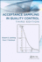 Acceptance Sampling in Quality Control